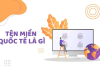 Tên miền quốc tế là gì?