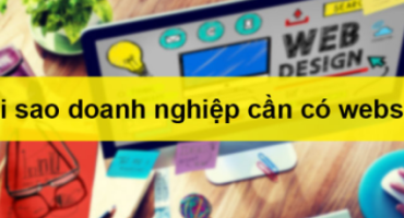 Tầm quan trọng của website với doanh nghiệp trong kỷ nguyên số