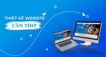 Thiết Kế Website Theo Yêu Cầu – Chuẩn Thương Hiệu tại Cần Thơ